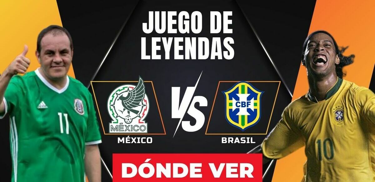 México vs. Brasil: horario y canal Juego de Leyendas 2026. (FOTO: Especial).