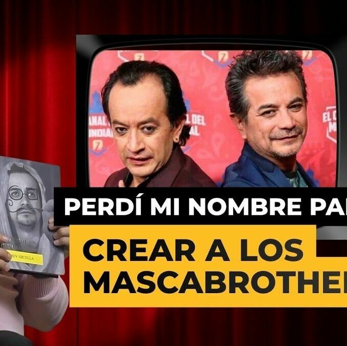 PE. 84| FREDDY ORTEGA MASCABROTHERS | SOCIEDAD DE LOS COMEDIANTES MUERTOS | HUMOR, DINERO Y SUEÑOS