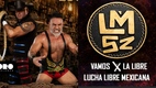 LM52 es la nueva liga de la Lucha Libre en México (Cortesía LM52 | arema.mx)