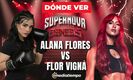 Alana Flores vs. Flor Vigna: horario y canal de pelea Supernova Génesis 2026. (Especial).
