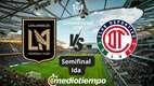 LAFC vs Toluca Semifinal Ida Concachampions 2026 (FOTO: Especial)