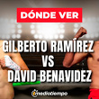 Zurdo Ramírez vs. David Benavidez EN VIVO.