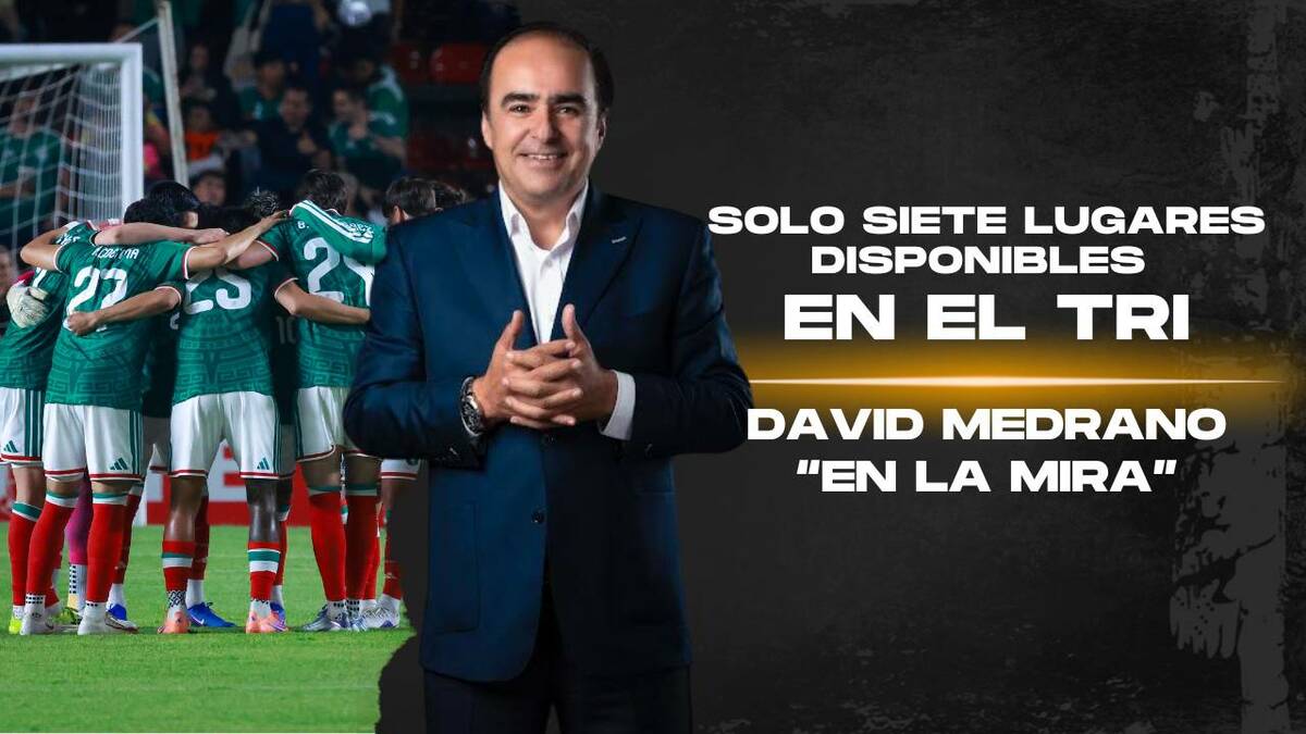 Solo siete lugares disponibles en el Tri | En la Mira con David Medrano