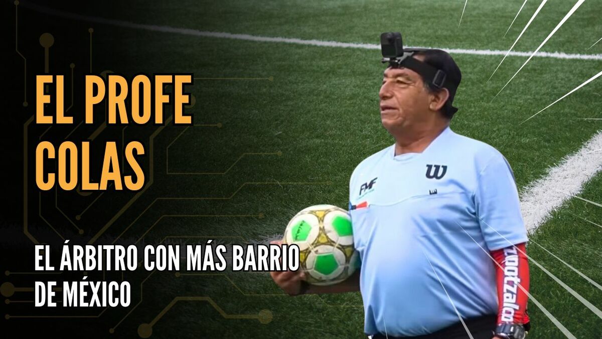 Entrevista con El Profe Colas, el árbitro más viral de México  | #ConexiónMT