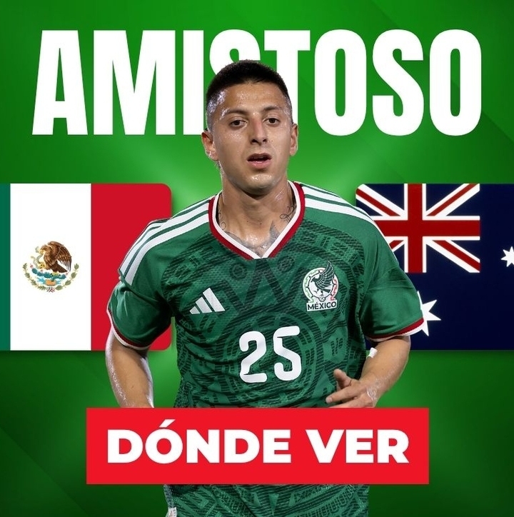 Consulta la previa de México vs. Australia para ver EN VIVO partido amistoso.