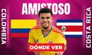 Colombia vs. Costa Rica: horario y canal de partido amistoso 2026. (Especial).