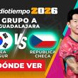 Consulta la previa de Corea del Sur vs. Chequia para ver EN VIVO partido Jornada 1 Mundial 2026.