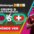 Consulta la previa de Qatar vs. Suiza para ver EN VIVO Fecha 1 Mundial 2026.