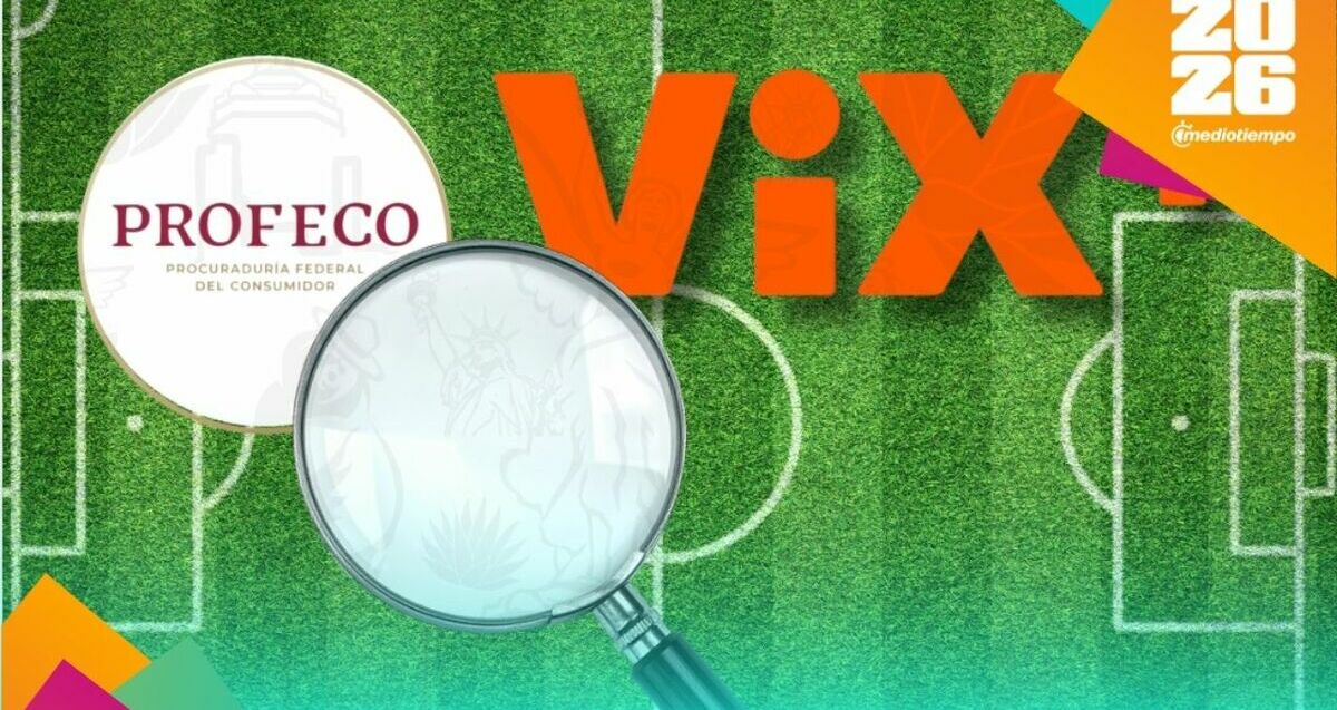 Profeco abre la puerta a denuncias contra ViX por fallas en partidos del Mundial | Foto: Especial