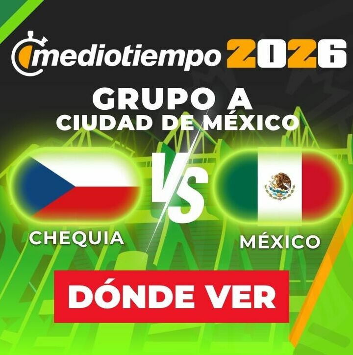 Chequia vs. México: horario y canal de partido Copa Mundial 2026. (Especial).