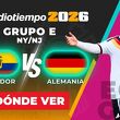 Consulta la previa de Ecuador vs. Alemania para ver EN VIVO Fecha 3 del Mundial 2026.