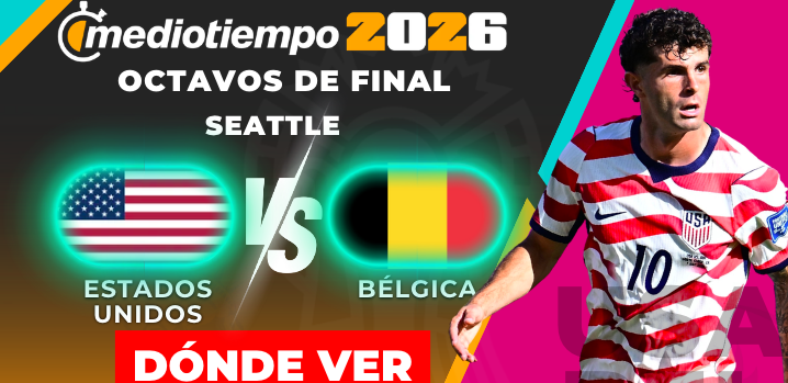 Estados Unidos vs. Bélgica: horario y canal Octavos de Final Copa Mundial 2026. (Especial y Mexsport).
