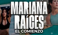 Raíces, El Comienzo. La historia de Mariana Kahlil (Especial)