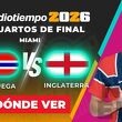 Consulta la previa de Noruega vs Inglaterra para ver EN VIVO Cuartos de Final Mundial 2026.