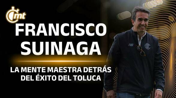 ¡El genio escarlata! Francisco Suinaga, la mente maestra detrás del éxito del Toluca