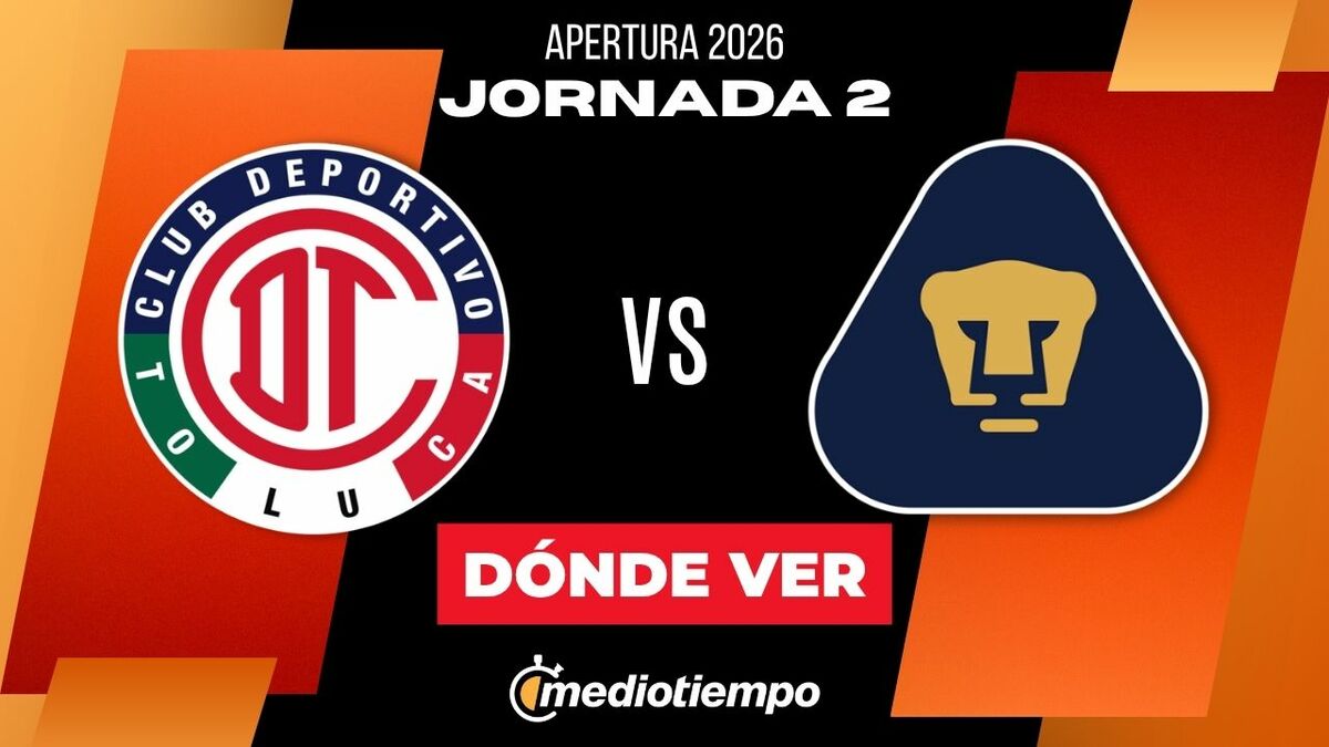 Toluca Pumas: kickoff time and where to watch live