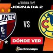 Top Dónde Ver Atlante vs. América Jornada 2 Apertura 2026