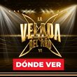 Consulta la cartelera, horarios y canales en vivo de La Velada del Año 2026.