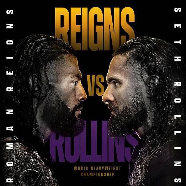 El Campeonato Mundial de Peso Pesado estará en juego cuando Roman Reigns enfrente a Seth Rollins. FOTO: Cortesía WWE