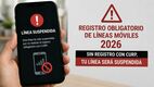 Registro de celulares: ¿qué números se suspenderán en agosto 2026 por omitir trámite? (ChatGPT).