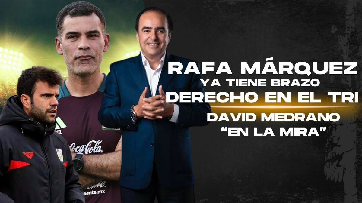 Rafa Márquez ya tiene brazo derecho en el Tri
