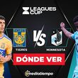 Consulta la previa de Tigres vs. Minnesota United para ver EN VIVO Jornada 2 de Leagues Cup 2026.