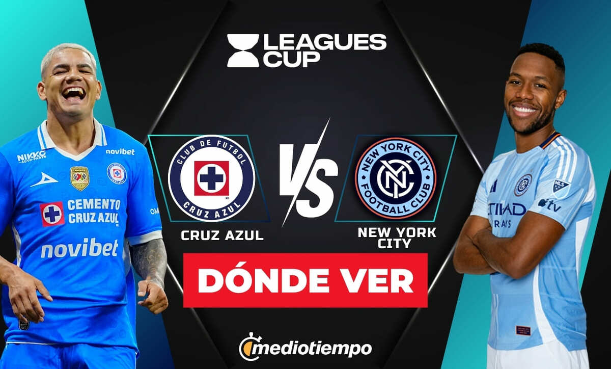 Cruz Azul vs NYC HOY: Canal y link para ver EN VIVO Leagues Cup 2026