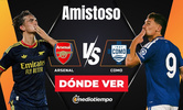 Consulta la previa de Arsenal vs. Como 1907 para ver EN VIVO partidos amistoso desde México.