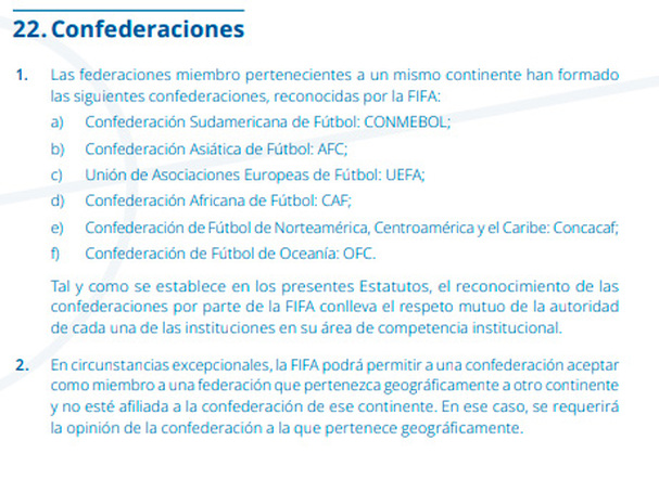 Los estatutos de la FIFA establecen cuándo se podrá cambiar de confederación.