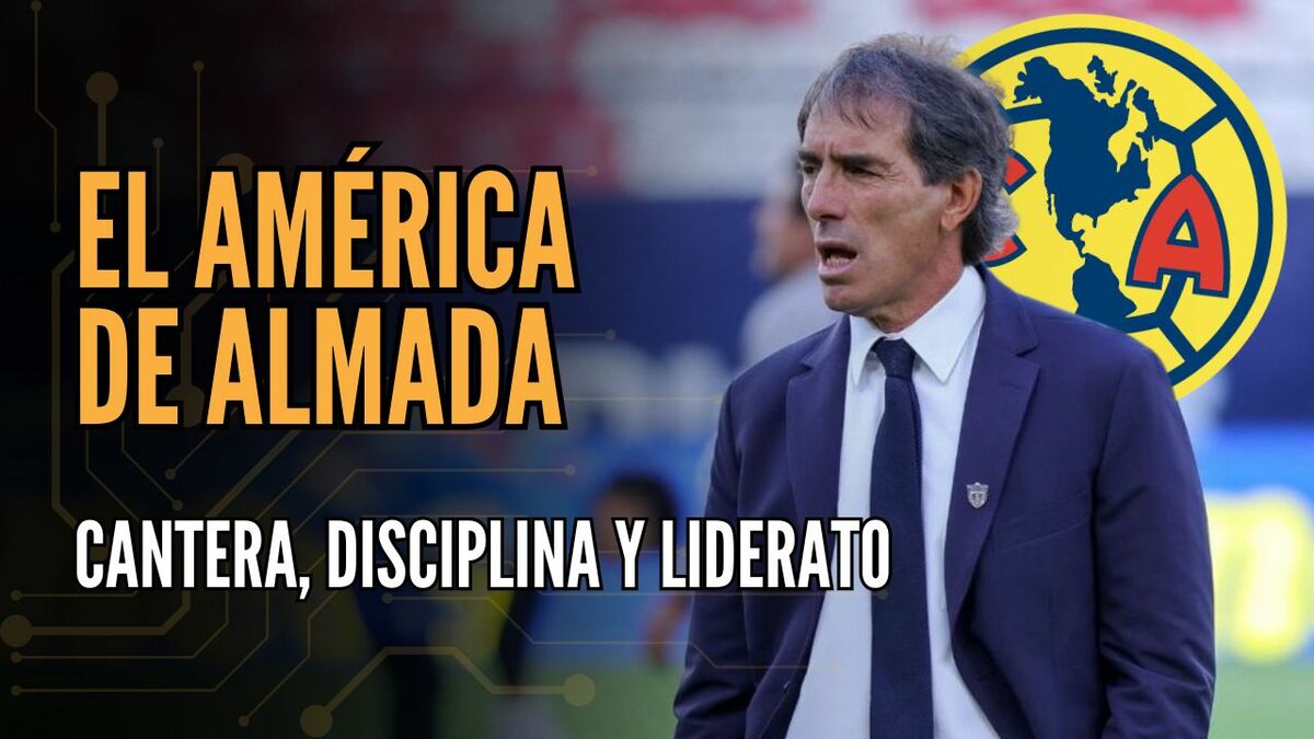 LA MANO DE ALMADA EN AMÉRICA: Canteranos al alza y vuelo firme sin "estrellas" | #ConexiónMT