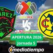 Apertura 2026 Juárez FC vs América Jornada 5 Liga MX (FOTO: Especial)