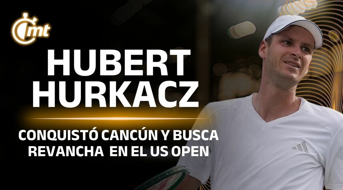 Hubert Hurkacz conquistó Cancún y busca revancha en el US Open