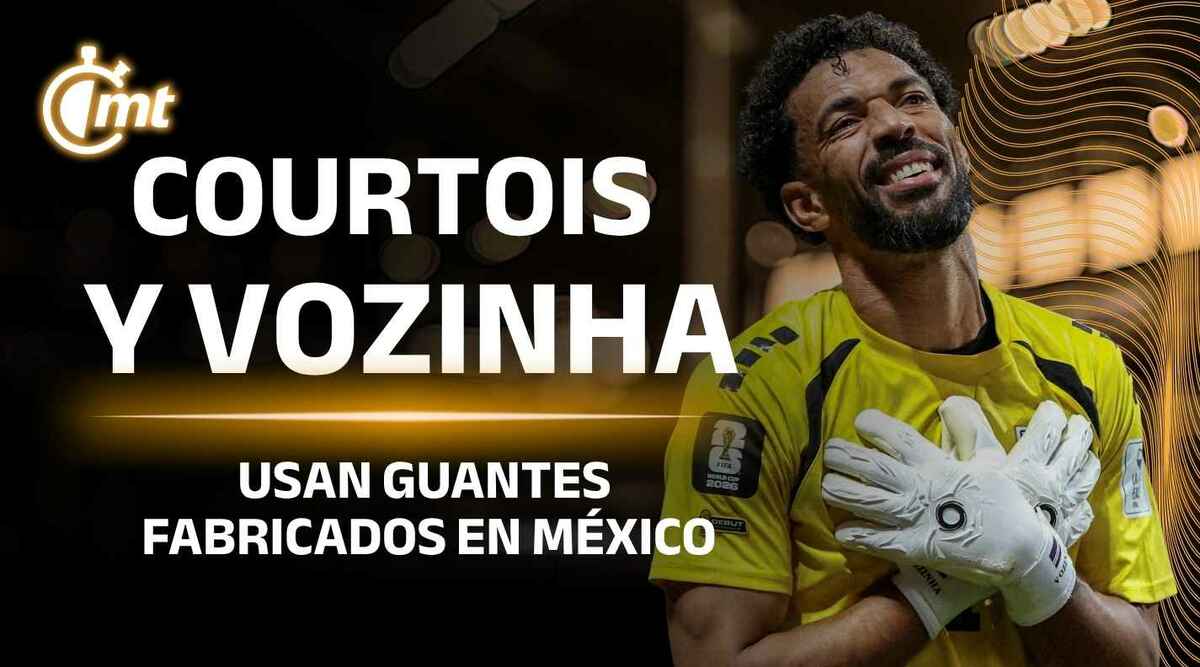 ¡ORGULLO MEXICANO! Los guantes creados en México que conquistan a Courtois y al Tala Rangel