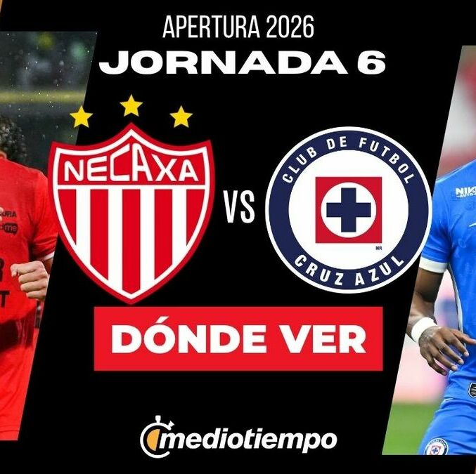 Rivalidad Necaxa vs. Cruz Azul Jornada 6 Apertura 2026