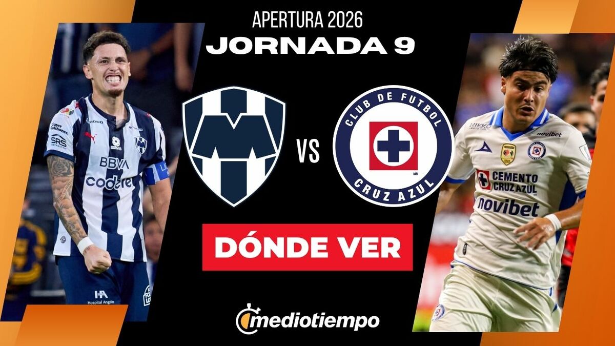 Monterrey vs. Cruz Azul: dónde y a qué hora ver EN VIVO J9