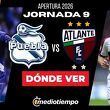Rivalidad Puebla vs. Atlante Jornada 9 Apertura 2026