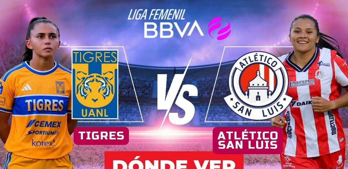 Tigres Femenil recibe al Atlético San Luis