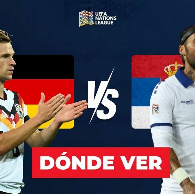 Consulta la previa de Alemania vs. Serbia para ver EN VIVO Jornada 3 de Nations League 2026.