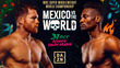 Canelo Álvarez se enfrentará a Christian Mbilli en 'México contra el mundo'.