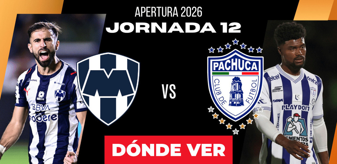 Rivalidad Monterrey vs. Pachuca Jornada 12 Apertura 2026