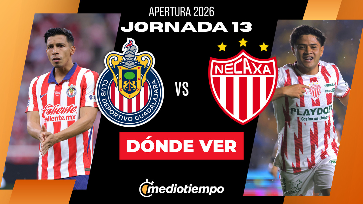 Chivas vs Necaxa: Dónde ver EN VIVO partido Jornada 13 Liga MX 2026 ...
