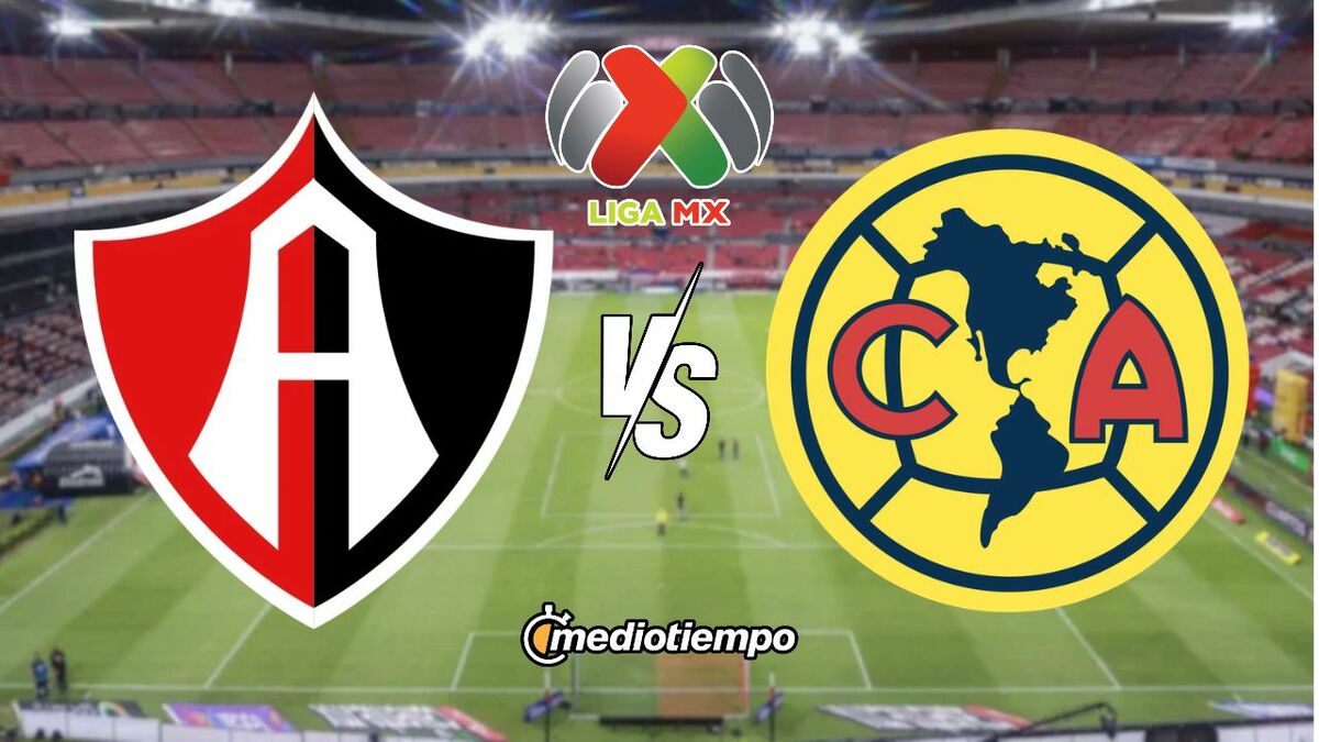 Atlas vs América: qué canal transmite EN VIVO partido Liga MX 2026 HOY ...