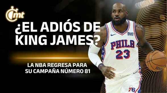 ¡Imperdible! LeBron James, dos mexicanos y los favoritos para la Temporada 2026/2027 de la NBA