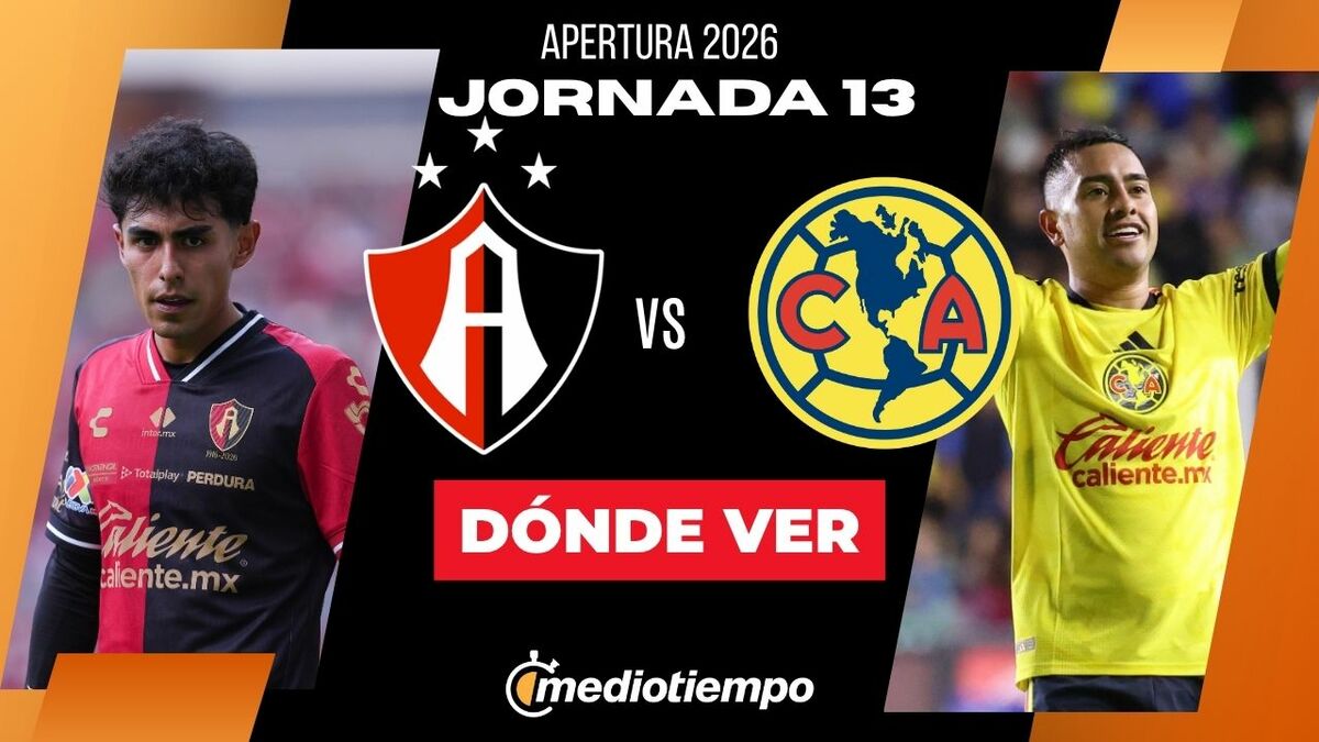Rivalidad Atlas vs América Jornada 13 Apertura 2026