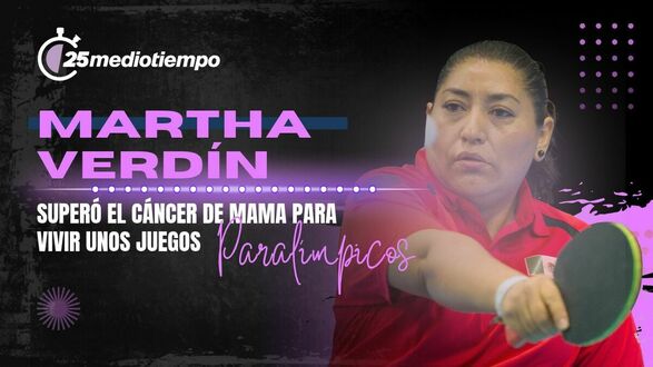 ¡EJEMPLO DE VIDA! Martha Verdín venció al CÁNCER y llegó a los Paralímpicos