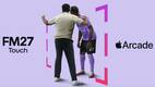 Football Manager 27 Touch llegará a Apple Arcade / Cortesía