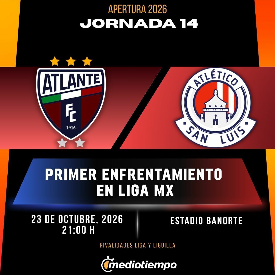 Estadísticas Atlante FC vs. Atlético de San Luis Jornada 14 torneo Apertura 2026 Liga MX.