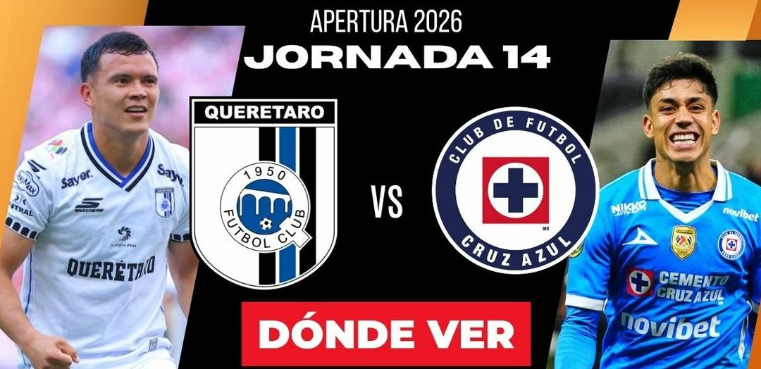 Rivalidad Querétaro vs. Cruz Azul Jornada 14 Apertura 2026