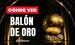 Balón de Oro 2026: horario y canal EN VIVO de ceremonia. (Especial).